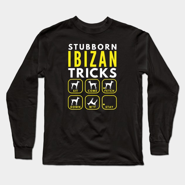 Stubborn Ibizan Tricks - Dog Training Long Sleeve T-Shirt by DoggyStyles